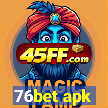 76bet apk